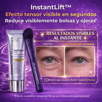 InstantLift™ | Efecto tensor para ojeras y bolsas en 5 minutos