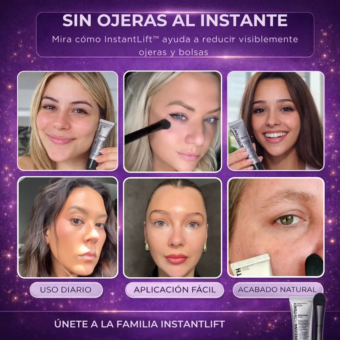 InstantLift™ | Efecto tensor para ojeras y bolsas en 5 minutos